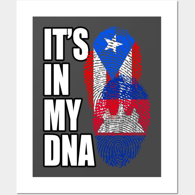 Cambodian And Puerto Rican Mix DNA Flag Heritage Gift Wall Art by Just Rep It!!